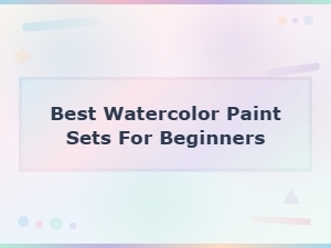 Best Watercolor Paint Sets for Beginners – Top Picks & Buying Guide